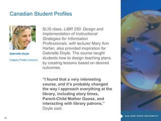 SJSU School of Library and Information Science Information Session - Canada (September 2013)