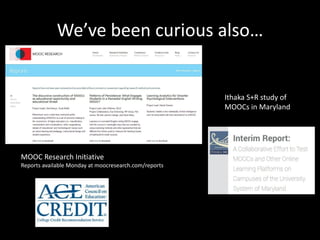 Can MOOCs help diverse population of
undergraduate learners?
 