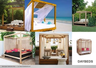 ALL RIGHTS RESERVED 2017
DAYBEDS
 