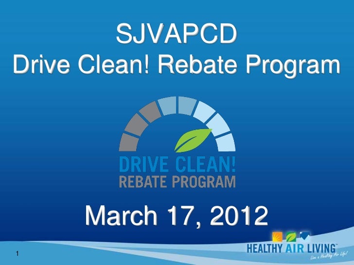 San Joaquin Drive Clean Rebate