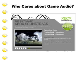 Who Cares about Game Audio? 