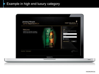 Example in high end luxury category
 