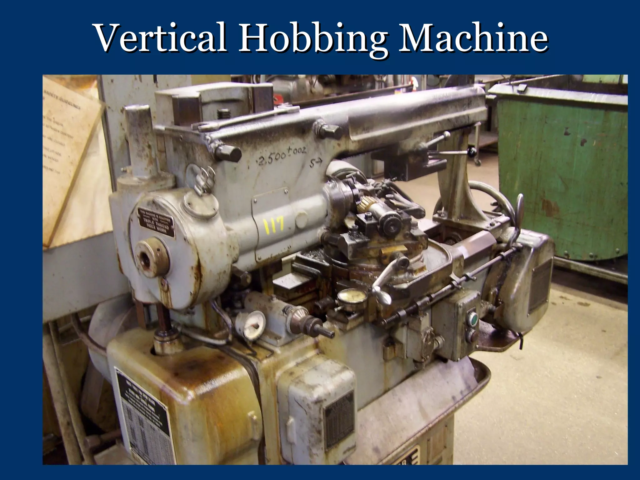 Vertical Hobbing Machine 