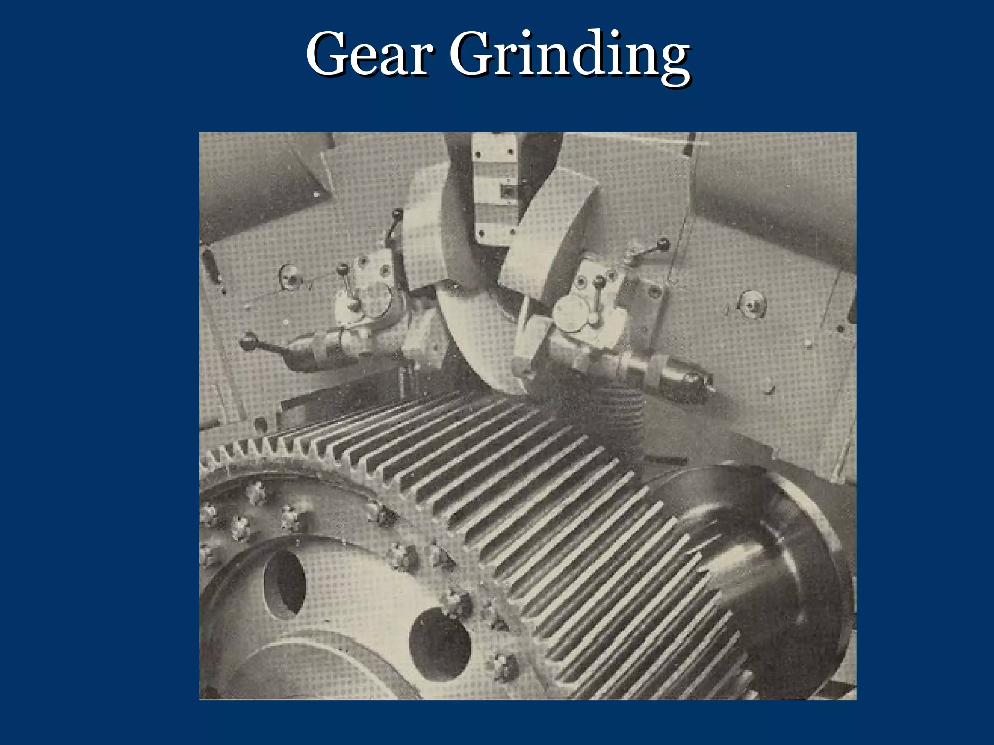 Gear Grinding 