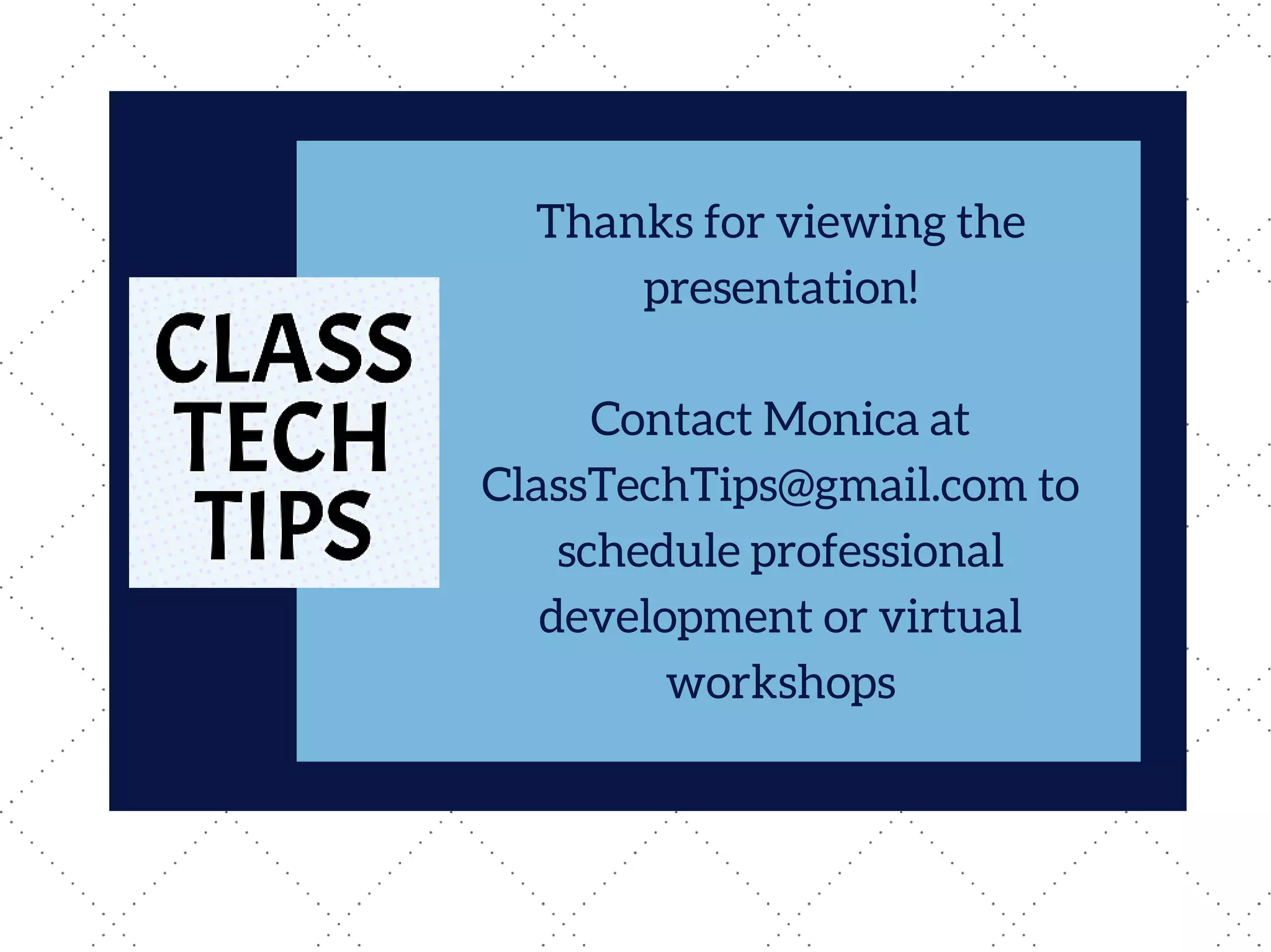 monica@classtechtips.com
 