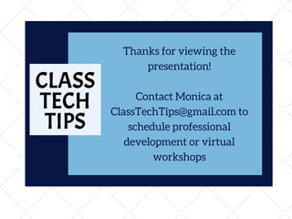 monica@classtechtips.com
 