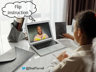 Flip
instruction
@ShellTerrell
 
