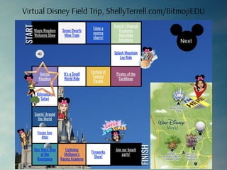 Virtual Disney Field Trip, ShellyTerrell.com/BitmojiEDU
 