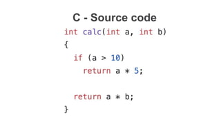 C - Source code
 