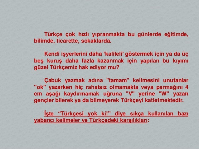 Sıkça Kullanılan Bazı Yabancı Kelimelerin Türkçe Karşılıkları (Gelişt…