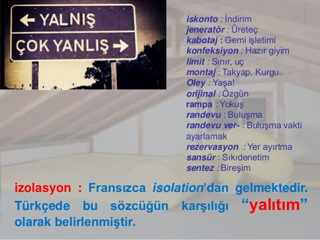 Sıkça Kullanılan Bazı Yabancı Kelimelerin Türkçe Karşılıkları (Gelişt…