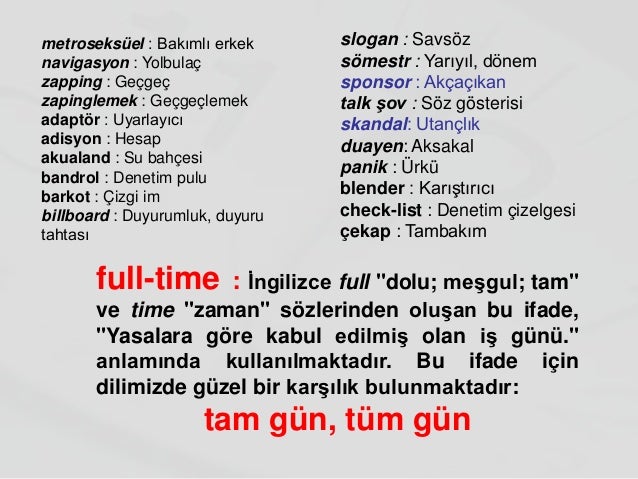 Sıkça Kullanılan Bazı Yabancı Kelimelerin Türkçe Karşılıkları (Gelişt…