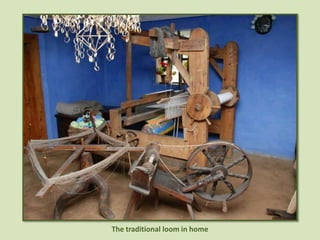 The traditional loom in home