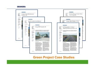 Green Project Case Studies
 