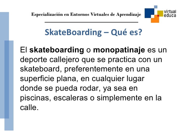 Skate boarding