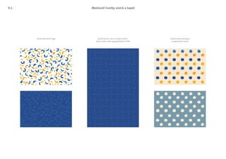 Možnosti tvorby vzorů a tapet
Využití elementů loga Využití písma, slovní značky SKAUT,
jiných textů nebo typograﬁckých hříček
Využití barevné palety
a organických tvarů
9.1
 