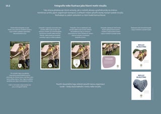 StoneHeart–Foto©IstvanTakacs
Ihin intese estium moerunu licasdam
o esilic vivivite itili sedentilis, quam
macidela nessilicas conos, quitam tam
ad conesti enare, quis etiusquam
dienatua ditilis bonculium intra ces
se nes perei consult odius. La ditanum
aci fac furniri pris probus aut poenium
ommor la tatum invere condestre.
TITULEKIhin intese estium moerunu licasdam o esilic
vivivite itili sedentilis, quam macidela nessilicas
conos, quitam tam ad conesti enare, quis
etiusquam dienatua ditilis bonculium intra
ces se nes perei consult odius. La ditanum
aci fac furniri pris probus aut poenium.
TITULEKIhin intese estium moerunu licasdam o esilic
vivivite itili sedentilis, quam macidela nessilicas
conos, quitam tam ad conesti enare, quis
etiusquam dienatua ditilis bonculium intra
ces se nes perei consult odius. La ditanum
aci fac furniri pris probus aut poenium.
TITULEK
Ihin intese estium moerunu licasdam o esilic
vivivite itili sedentilis, quam macidela nessilicas
conos, quitam tam ad conesti enare, quis
etiusquam dienatua ditilis bonculium intra
ces se nes perei consult odius. La ditanum
aci fac furniri pris probus aut poenium.
TITULEK
MILUJI
SKAUTING
Ihin intese estium moerunu licasdam
o esilic vivivite itili sedentilis, quam
macidela nessilicas conos, quitam tam
ad conesti enare, quis etiusquam
dienatua ditilis bonculium intra ces
se nes perei consult odius. La ditanum
aci fac furniri pris probus aut poenium
ommor la tatum invere condestre.
MILUJI
SKAUTING
Ihin intese estium moerunu licasdam
o esilic vivivite itili sedentilis, quam
macidela nessilicas conos, quitam tam
ad conesti enare, quis etiusquam
dienatua ditilis bonculium intra ces
se nes perei consult odius. La ditanum
aci fac furniri pris probus aut poenium
ommor la tatum invere condestre.
Maskovaná nebo oříznutá fotografie.
Logo je umístěné na pozadí vizuálu.
Fotografie nebo ilustrace jako hlavní motiv vizuálu
Při umístění loga na podkladu
nepoužívej poloprůhledné plochy,
přechody ani tmavou barvu, ale bílou nebo
velmi světlou barvu. Text i logo na světlém
podkladu jsou lépe rozeznatelné a čitelné.
Ověř si, že titulek a doprovodný text
jsou na fotograﬁi čitelné.
Celoformátová fotografie na spad.
Titulek a text umísti do vhodného prostoru.
Logo na bílém podkladu organického
nebo konkrétního tvaru.
Fotografie v rámu se zaoblenými rohy
pomáhá odlišit vizuál od okolí. Zvětšený
bílý podklad pro logo, je určený pro
doprovodný text. Velmi výhodné pro udržení
informací pospolu a osvobození
fotografie od textu.
Fotografie vyplňuje jen část formátu,
zbytek vyplňuje barevná plocha
s titulkem a doprovodným textem.
Logo je umístěné na pozadí vizuálu.
Fotografie v organicky tvarovaném rámu
pomáhá odlišit vizuál od okolí. Tato
varianta je vhodná i pro menší fotografie,
aniž bychom zmenšili velikost formátu.
Přibude světlé pozadí pro poznámky
a kontakty. Logo je na bílém podkladu.
Tato strana představuje různé varianty, jak si rozložit obrazy a grafické prvky na stránce.
Kombinací prvků, jejich vzájemných kompozic a velikostí můžeš vytvořit stovky různých podob vizuálu.
Rozhoduje co, jakým způsobem a s kým budeš komunikovat.
Použití skautského loga nebrání použití názvu organizace
Junák – český skaut kdekoliv v textu nebo vizuálu.
10.2
 