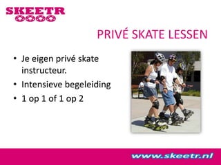 SKATE CURSUSSENVolwassenenKinderen6 of 12 lessen