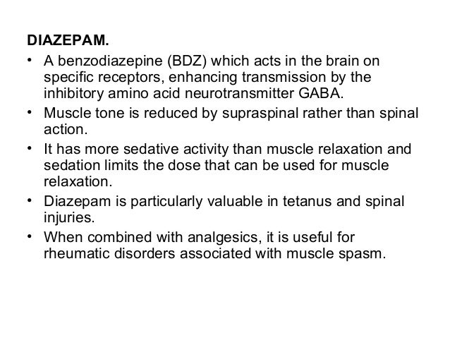 Diazepam for muscle relaxant