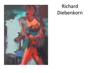 Richard
Diebenkorn
 