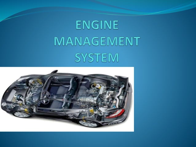 Engine Management System | PPTX