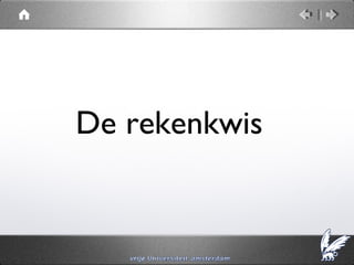 De rekenkwis
 
