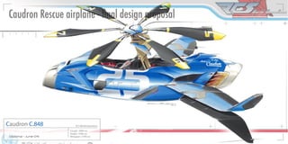 Caudron Rescue airplane - final design proposal
 