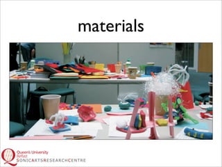 materials
 