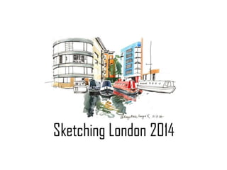 Sketching london 2014 by lis watkins 2