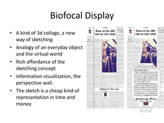 Chapters’ aimExtending Interaction: Real and Illusion / paper represantationBiofocal display / paperand video represantationVideo Envisionment /video represantation