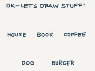 The Sketchnote Mini-Workshop