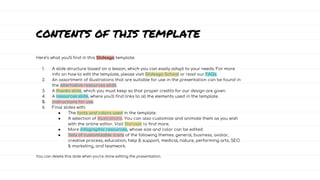 CONTENTS OF THIS TEMPLATE
Here’s what you’ll find in this Slidesgo template:
1. A slide structure based on a lesson, which you can easily adapt to your needs. For more
info on how to edit the template, please visit Slidesgo School or read our FAQs.
2. An assortment of illustrations that are suitable for use in the presentation can be found in
the alternative resources slide.
3. A thanks slide, which you must keep so that proper credits for our design are given.
4. A resources slide, where you’ll find links to all the elements used in the template.
5. Instructions for use.
6. Final slides with:
● The fonts and colors used in the template.
● A selection of illustrations. You can also customize and animate them as you wish
with the online editor. Visit Storyset to find more.
● More infographic resources, whose size and color can be edited.
● Sets of customizable icons of the following themes: general, business, avatar,
creative process, education, help & support, medical, nature, performing arts, SEO
& marketing, and teamwork.
You can delete this slide when you’re done editing the presentation.
 
