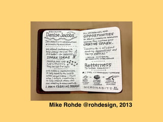 Mike Rohde @rohdesign, 2013
 