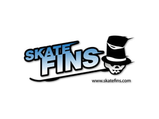 www.skatefins.com
 
