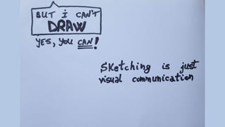 Sketching Session