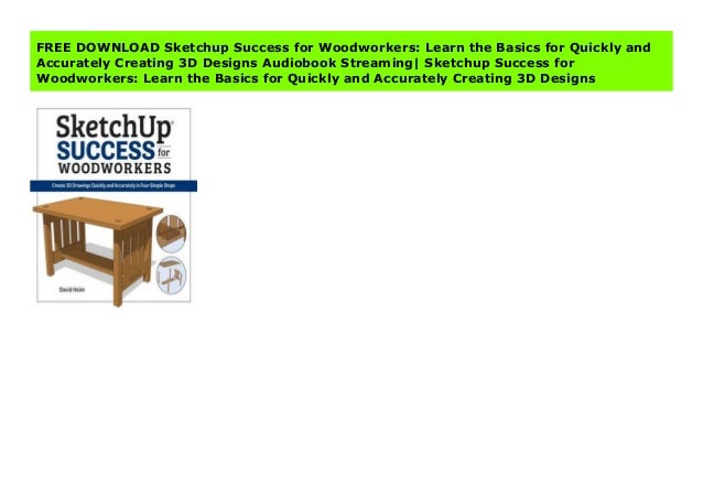 sketchup for woodworkers sketchup for woodworkers
