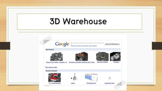 3D Warehouse
 