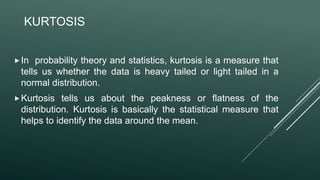 skewness of normal distribution curve..... | PPTX