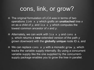 Tarjan’s Off-line LCA
In 1979, Robert Tarjan found a way to compute a
predetermined set of distinct LCA queries at the sam...