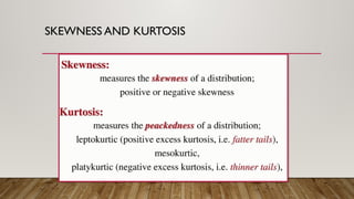 What is Skewness and Kurtosis in Statistics.pptx