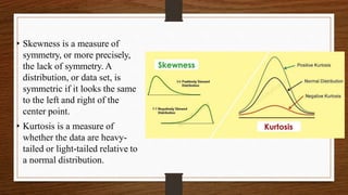 skewness and curtosis in statistics noes, chapter number 1 | PPTX