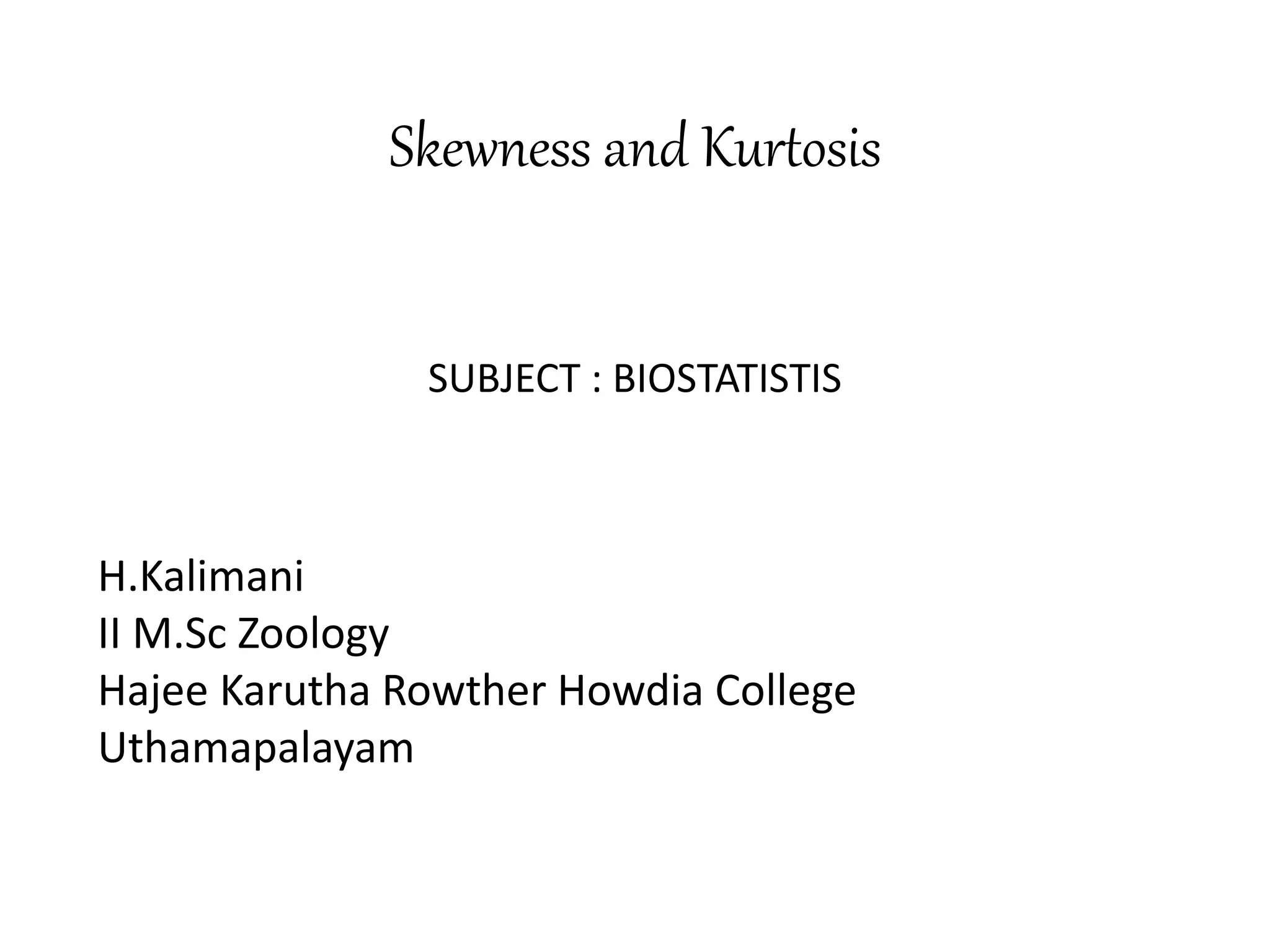 Difference Between Skewness And Kurtosis In Hindi
