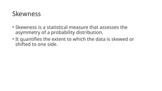 Skewness and Kurtosis.pptx by SRCC teacher | PPTX