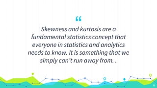 Skewness and Kurtosis presentation | PPTX