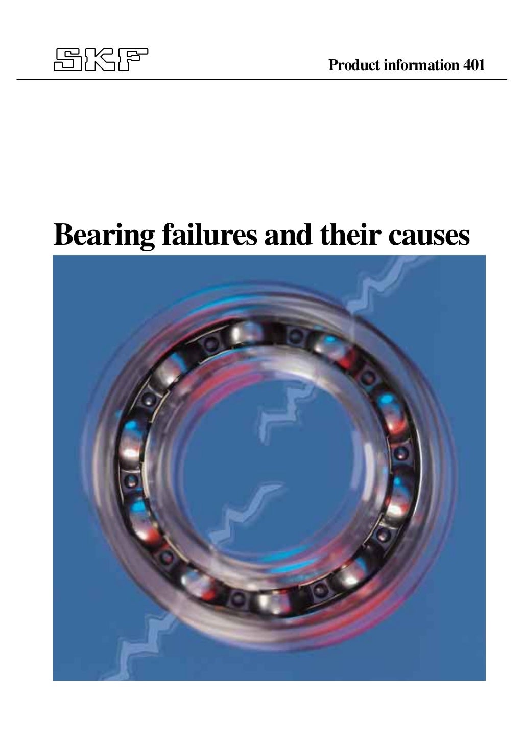 SKF Bearing failure and causes