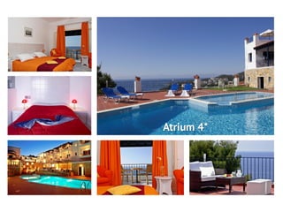 Atrium 4*
 
