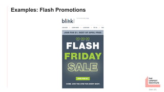 Examples: Flash Promotions
Slide 101
 