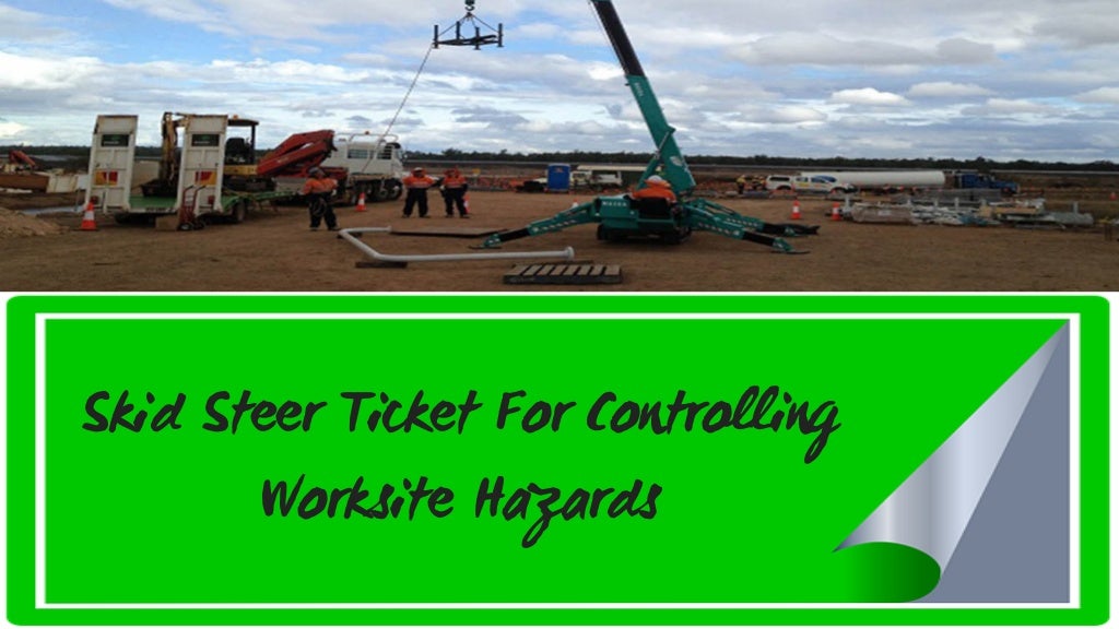 Skid Steer Ticket & License Service in Brisbane