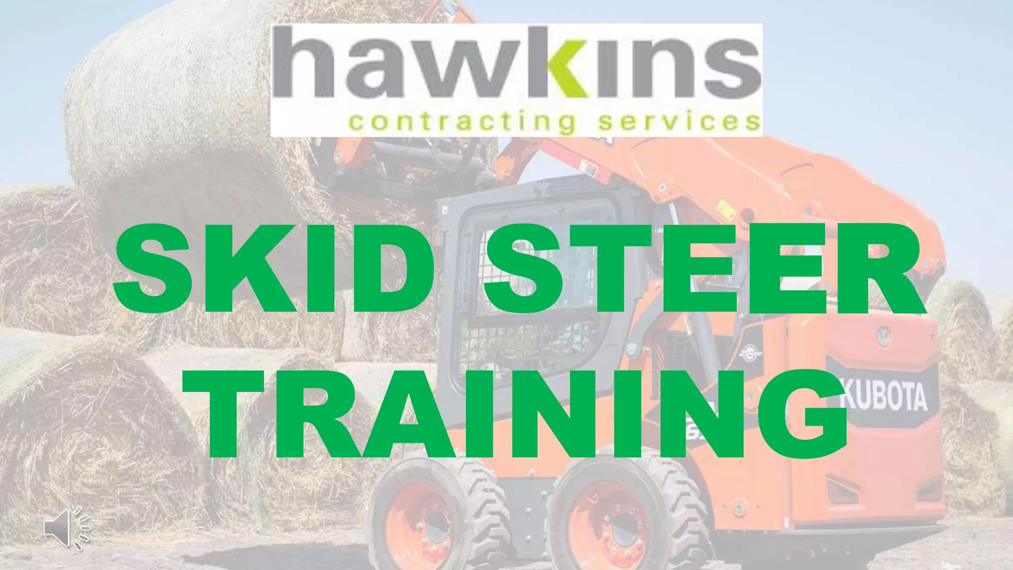 Skidsteer training Hawkins Contracting PPT