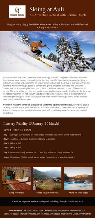 Skiing at Auli - An adventure Retreat with Leisure Hotels